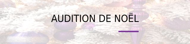 Audition de Noël